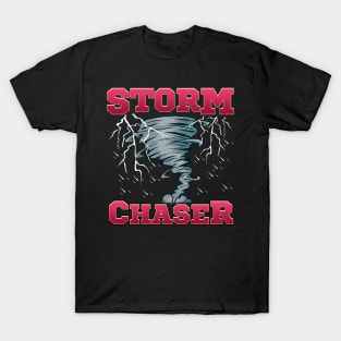 Storm Chaser Severe Weather Tornado Obsessed T-Shirt